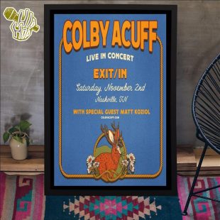 Colby Acuff Music Nov 2 2024 Exit In In Nashville TN Tour Poster Canvas