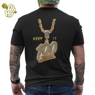 Keep It 100 Keep It Real Hip Hop Rap Music Men's T-shirt Back Print